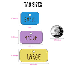 Load image into Gallery viewer, Poppin Basics - Rectangle Tag
